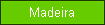 Madeira